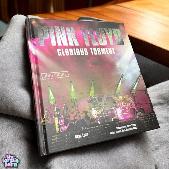 Other - Pink Floyd Glorious Torment Unofficial by Sean Egan Hardcover First Edition Book
